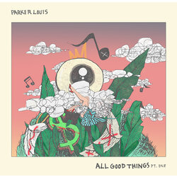 Parker Louis All Good Things Vinyl LP