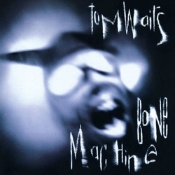 Tom Waits Bone Machine REMASTER VINYL LP