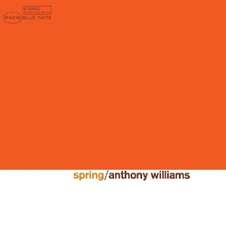 Anthony Williams Spring BLUE NOTE CLASSIC VINYL SERIES LP