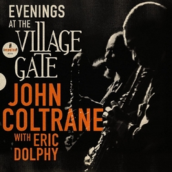John Coltrane Evenings At The Village Gate: John Coltrane With Eric Do LPhy 2 VINYL LP