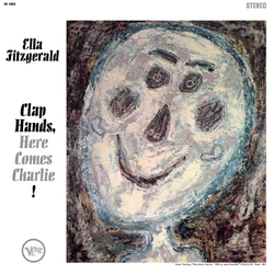Ella Fitzgerald Clap Hands Here Comes Charlie! VERVE ACOUSTIC SOUND SERIES VINYL LP