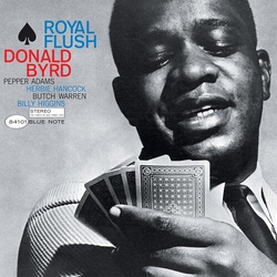Donald Byrd Royal Flush BLUE NOTE CLASSIC VINYL SERIES LP