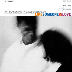 Art & The Jazz Messengers Blakey Like Someone In Love BLUE NOTE CLASSIC VINYL EDITION 180GM LP