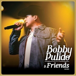 Bobby Pulido Bobby Pulido & Friends En Vivo 2 VINYL LP