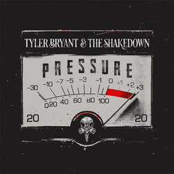 Tyler & The Shakedown Bryant Pressure (Red Vinyl) Vinyl LP