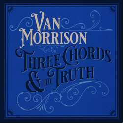 Van Morrison Three Chords & The Truth (2 LP/White VINYL) VINYL LP