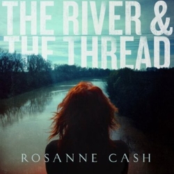Rosanne Cash River & The Thread LP