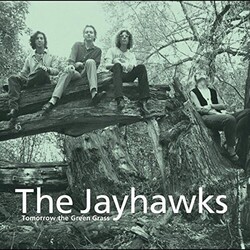 Jayhawks Tomorrow The Green Grass VINYL LP