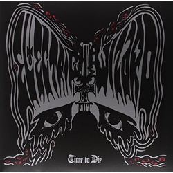 Electric Wizard Time To Die Vinyl LP
