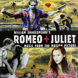 Various William Shakespeare's Romeo + Juliet (Music From The Motion Picture) Vinyl LP