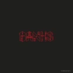 BANKS (7) The Remixes Part 2 Vinyl LP