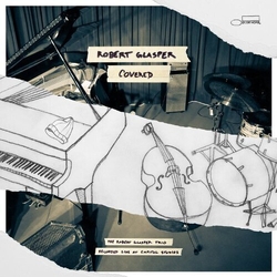 Robert Trio Glasper Covered: Live At Capitol Studios VINYL LP