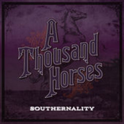 Thousand Horses Southernality Vinyl LP