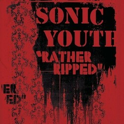 Sonic Youth Rather Ripped VINYL LP