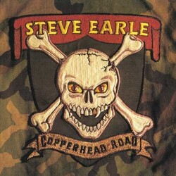 Steve Earle Copperhead Road Vinyl LP