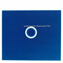 Underworld Beaucoup Fish Vinyl LP