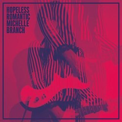 Michelle Branch Hopeless Romantic Vinyl LP