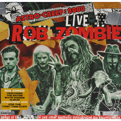 Rob Zombie Astro-Creep: 2000 Live (Songs Of Love, Destruction And Other Synthetic Delusions Of The Electric Head) Vinyl LP