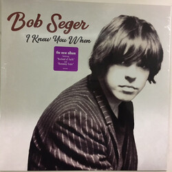 Bob Seger I Knewyou When (LP) Vinyl LP