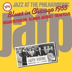 Petersonoscar; Jacquetillinois; Ellisherb Jazz At The Philharmonic: Blues In Chicago 1955 (LP) Vinyl LP