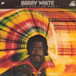 Barry White Is This Whatcha Won'T (LP) VINYL LP