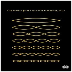 Rise Against The Ghost Note Symphonies, Vol. 1 VINYL LP