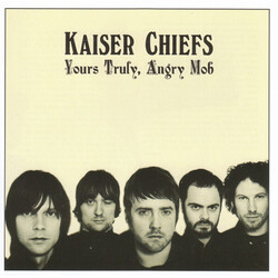 Kaiser Chiefs Yours Truely Angry Mob Vinyl LP