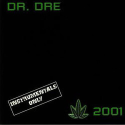 Dr. Dre 2001 (2 LP) (Instrumental) Vinyl LP