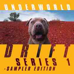Underworld Drift Series 1 Sampler Edition (2 LP/180G) Vinyl LP