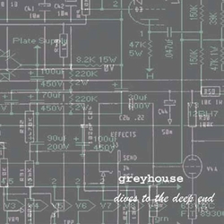 Greyhouse (2) Dives To The Deep End