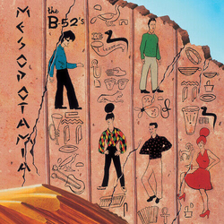 B-52's Ancient Culture: Mesopotamia Revisited (LP 3Cd) VINYL LP