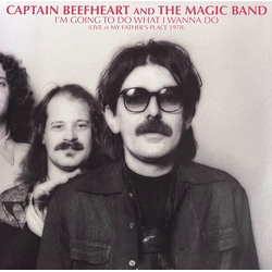 Captain Beefheart & The Magi I'M Going To Do VINYL LP