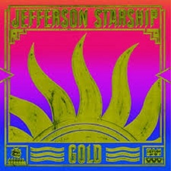 Jefferson Starship Gold (Gold Vinyl/7 Inch Gold Single) Vinyl LP