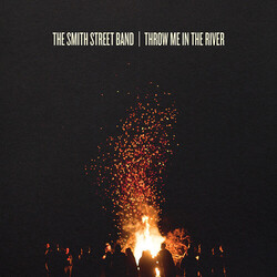 Smith Street Band Throw Me In The River Vinyl LP