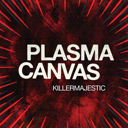 Plasma Canvas Killermajestic VINYL LP