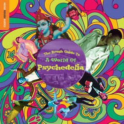 Various Artists Rough Guide To A World Of Psychedelia Vinyl LP