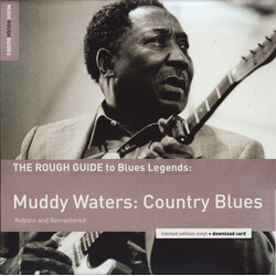 Muddy Waters The Rough Guide To Blues Legends: Muddy Waters: Country Blues