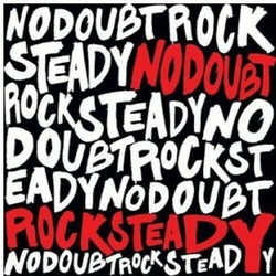 No Doubt Rock Steady VINYL LP
