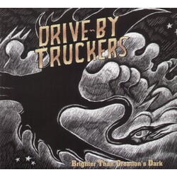 Drive-By Truckers Brighter Than Creation's Dark VINYL LP