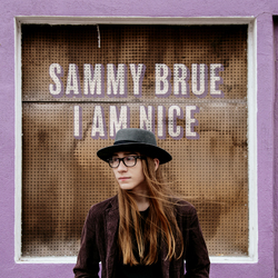Sammy Brue I Am Nice (Dl Code) Vinyl LP