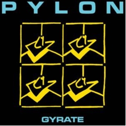 Pylon Gyrate MULTI-COLOR SPLATTER VINYL LP