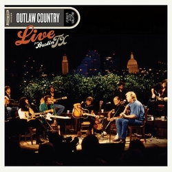 Outlaw Country Live From Austin Tx LP