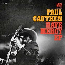 Paul Cauthen Have Mercy Ep Vinyl LP