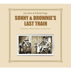 Guy/Fabrizio Poggi Davis Sonny & Brownie's Last Train Vinyl LP