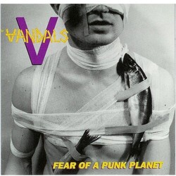 The Vandals Fear Of A Punk Planet Vinyl LP