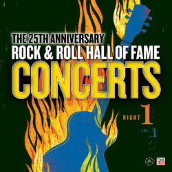 25Th Anniversary Rock & Roll Hall Of Fame Concerts Night 1 Vol. 1 25Th Anniversary Rock & Roll Hall Of Fame Concerts Night 1 Vol. 1 Vinyl LP