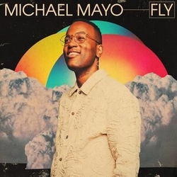 Michael Mayo Fly VINYL LP