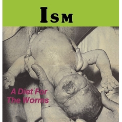 Ism Diet For The Worms DL CARD VINYL LP