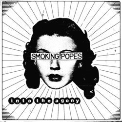 Smoking Popes Into The Agony Vinyl LP
