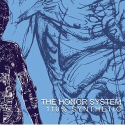 Honor System 110% Synthetic VINYL LP
